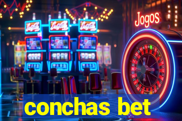 conchas bet